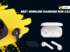 Best Wireless Earbuds for Calls: Complete Expert Guide Featuring Crystal-Clear Voice Quality, Advanced Noise Cancellation, Long Battery Life, and All-Day Comfort for Work and Travel Best Wireless Earbuds for Calls